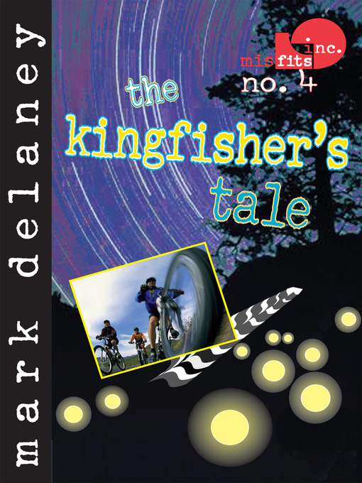 Title details for The Kingfisher's Tale by Mark Delaney - Available